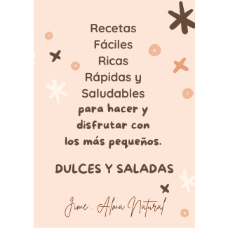 Ebook Recetas Fáciles, Ricas, Rápidas y Saludables para hacer y disfrutar con los más pequeños
