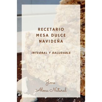 Ebook Mesa Dulce Navideña Integral y Saludable